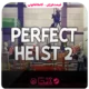خرید بازی Perfect Heist 2